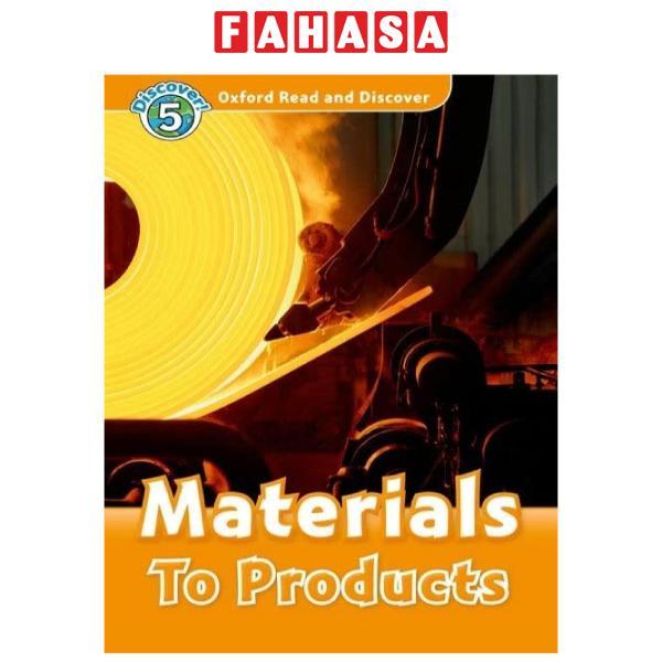 Oxford Read and Discover 5 Materials To Products