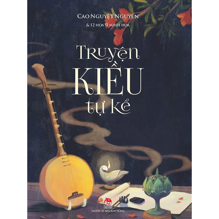 Truyện Kiều Tự Kể - Kỉ Niệm 65 Năm NXB Kim Đồng