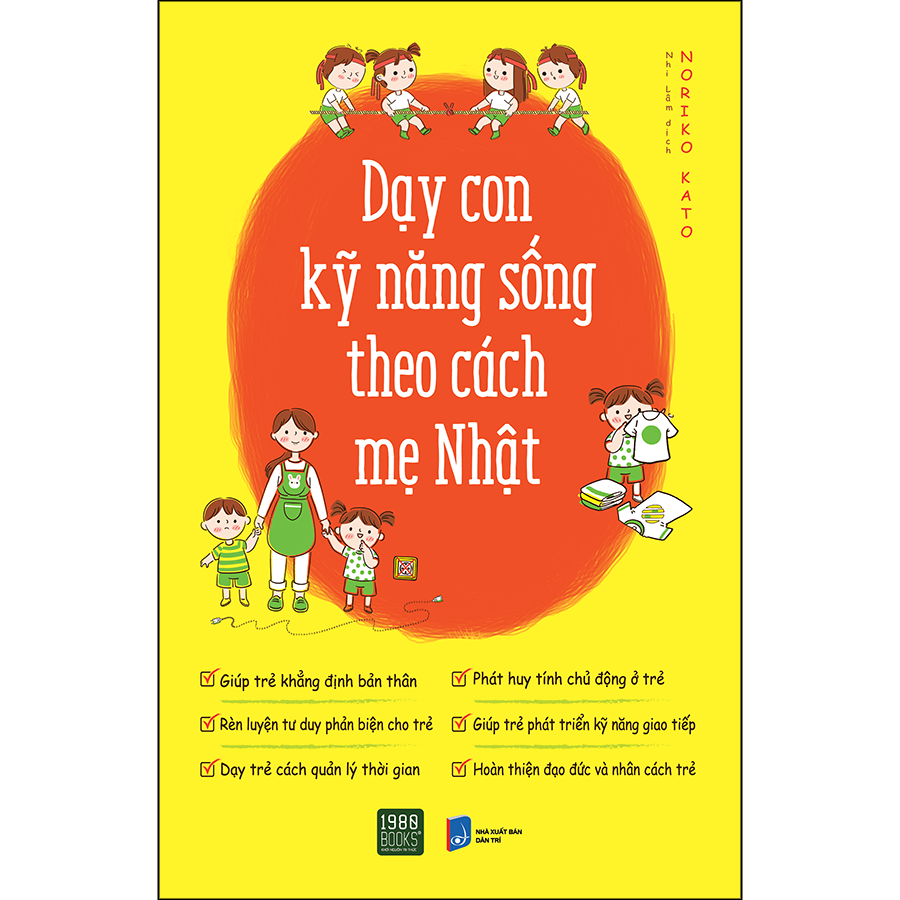 Dạy Con Kỹ Năng Sống Theo Cách Mẹ Nhật