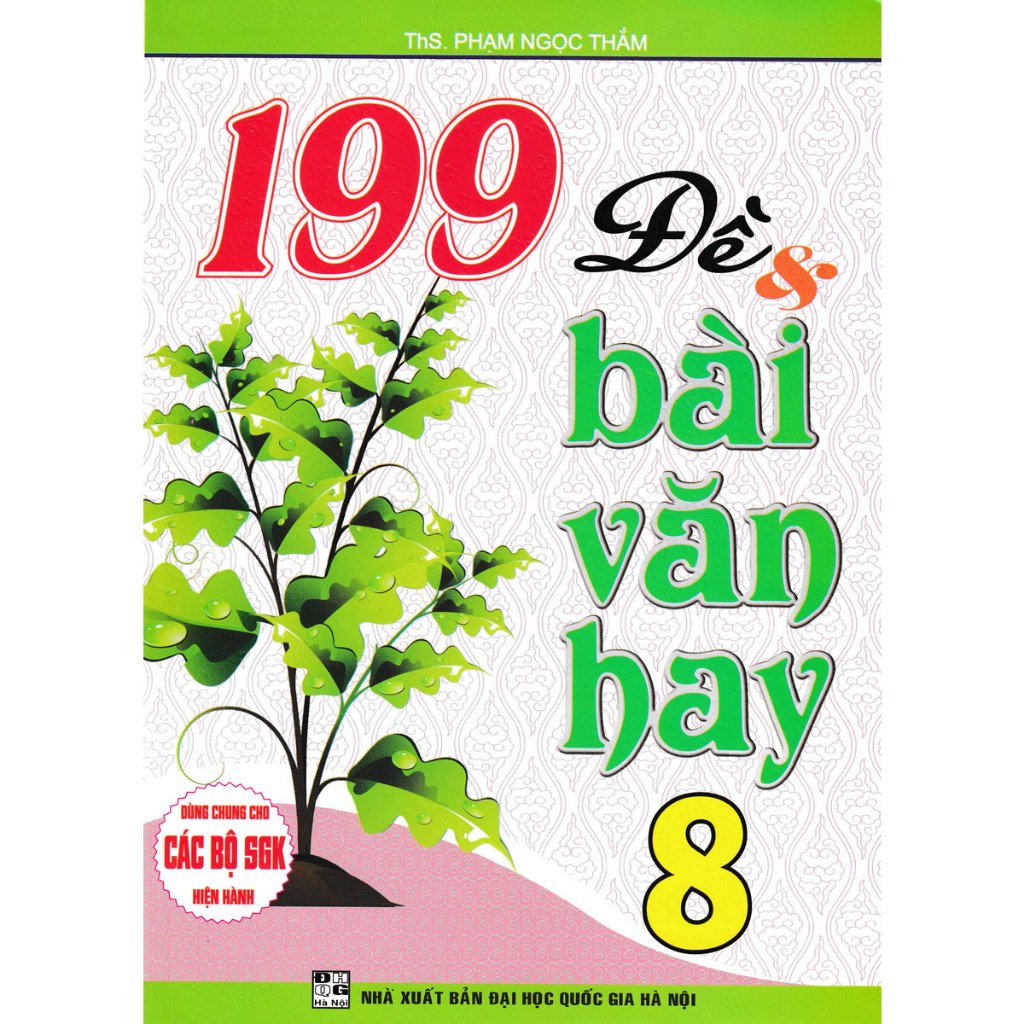 Sách - Combo Những Bài Làm Văn Hay Lớp 8 (Dùng Chung Cho Các Bộ SGK Hiện Hành) (Bộ 4 Cuốn)
