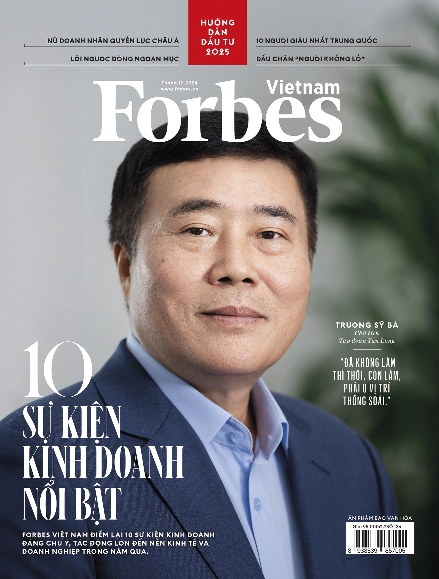 10 Sự kiện kinh doanh nổi bật - Tạp chí Forbes Việt Nam kỳ 136 (Tháng 12.2024)