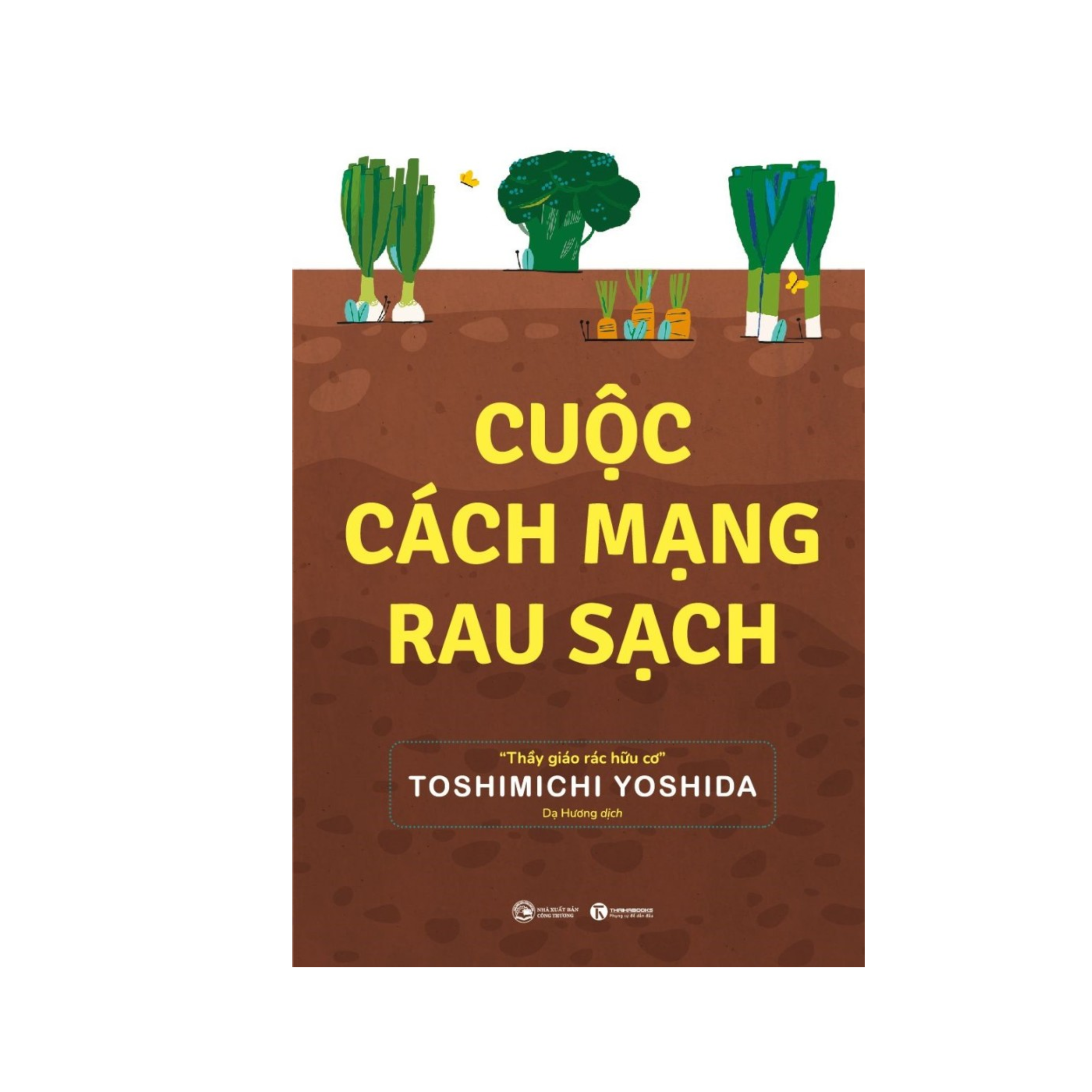 Sách Mới: Cuộc Cách Mạng Rau Sạch_Tặng Bookmark