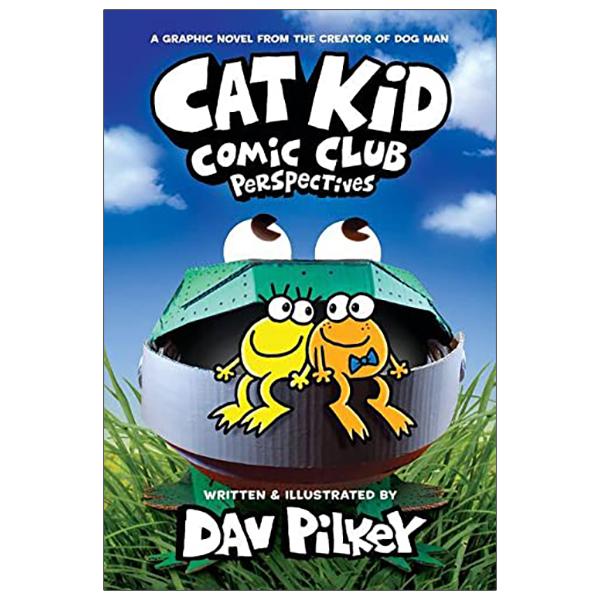 Cat Kid Comic Club #2: Perspectives: A Graphic Novel