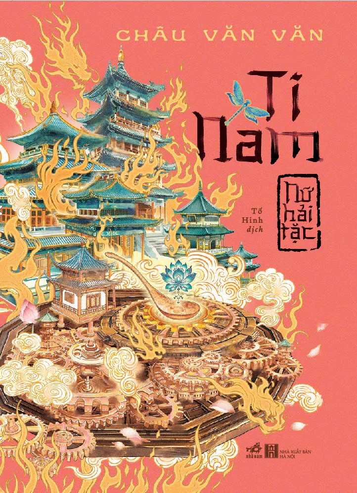 TI NAM - NỮ HẢI TẶC – Châu Văn Văn – Tố Hinh dịch – Nhã Nam - NXB Hà Nội