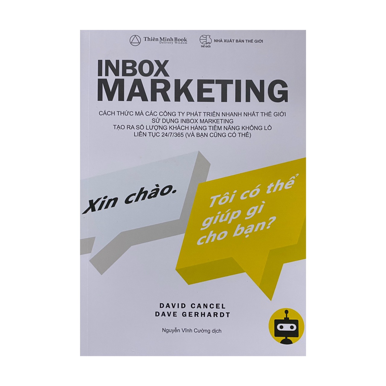 Inbox Marketing : Xin chào . Tôi có thể giúp gì cho bạn ? - Thiên Minh Books