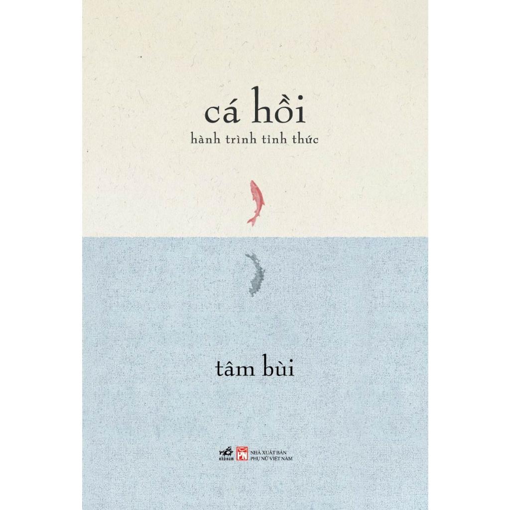 Cá hồi: Hành trình tỉnh thức - Bản Quyền