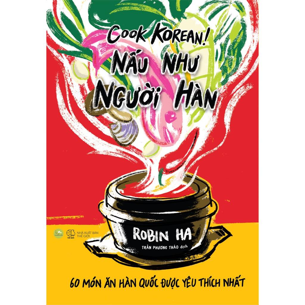 Sách  Cook Korean! Nấu Như Người Hàn - Skybooks - BẢN QUYỀN