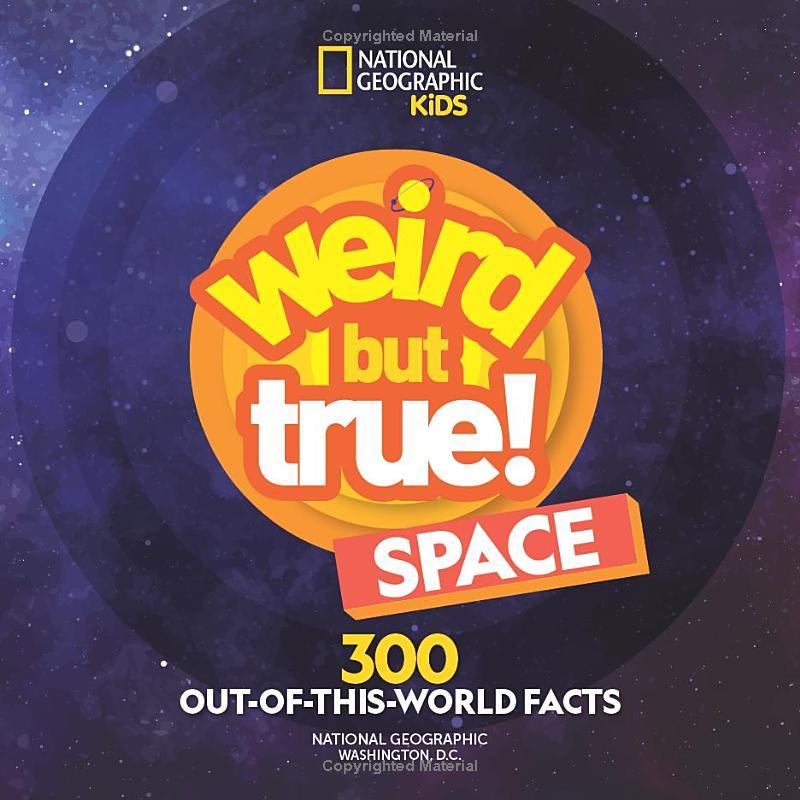 Sách ngoại văn: Weird But True! Space