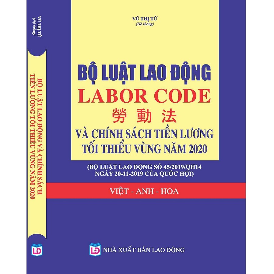 Bộ Luật Lao Động - Labor Code -   Chính Sách Tăng Lương, Hệ Thống Thang Bảng Lương 2020