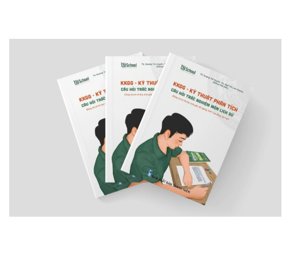 Sách KKGG Kỹ Thuật Phân Tích Câu Hỏi Trắc Nghiệm Môn Lịch Sử