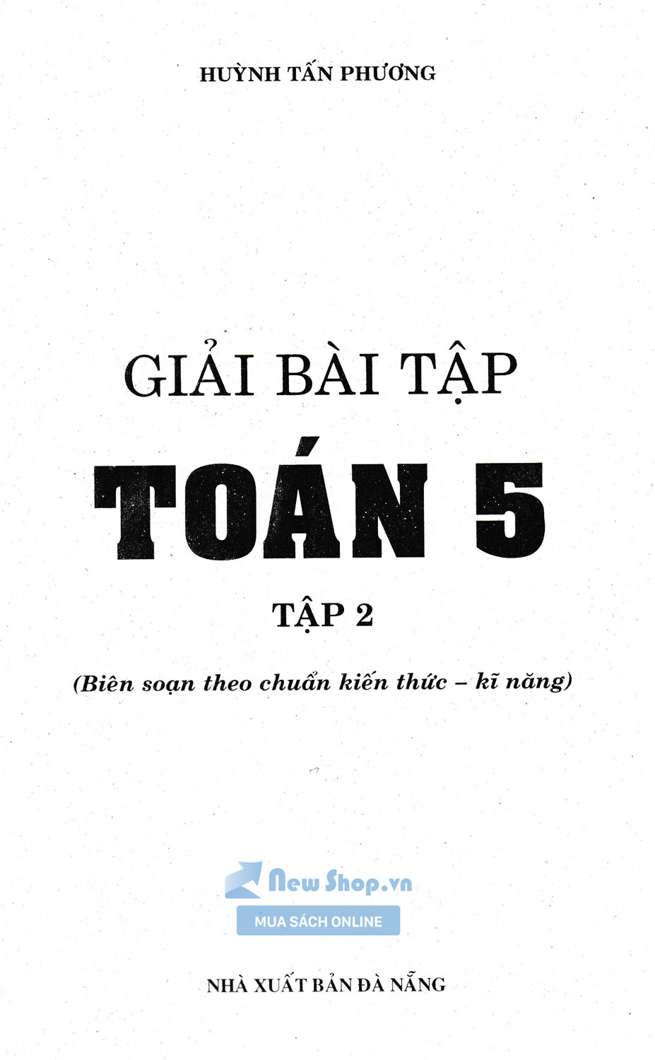 Giải Bài Tập Toán 5 - Tập 2 (Tái Bản)