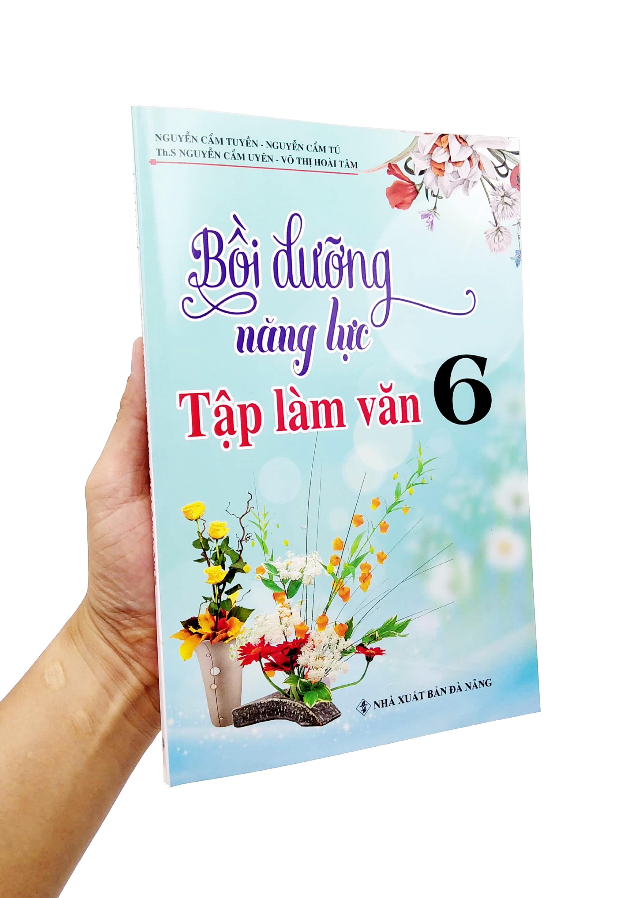 Bồi Dưỡng Năng Lực Tập Làm Văn Lớp 6