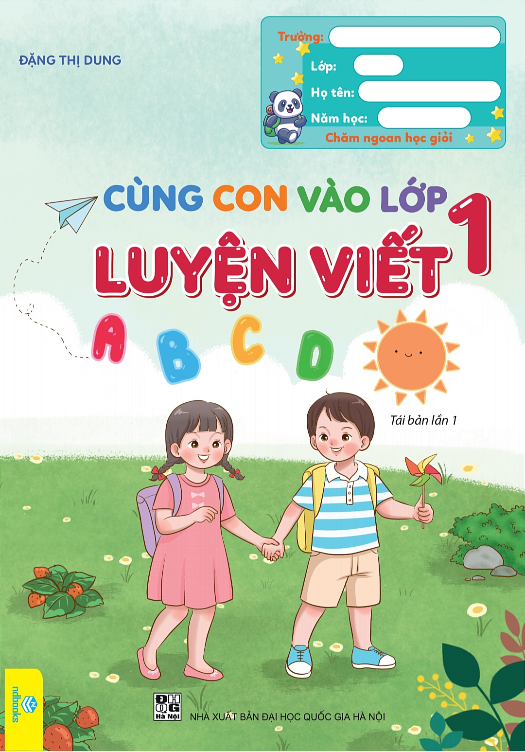 Sách - Cùng Con Vào Lớp 1 - Luyện viết - ndbooks