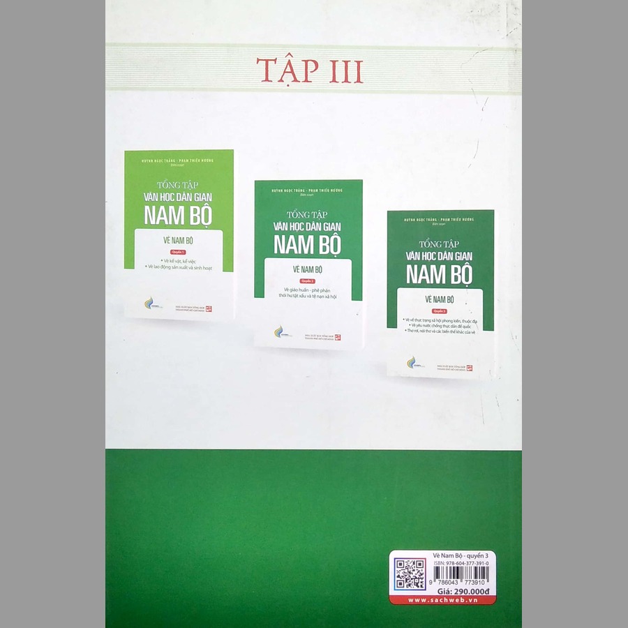Tập III: Quyển 3 - Tổng tập văn học dân gian Nam Bộ - Vè Nam Bộ