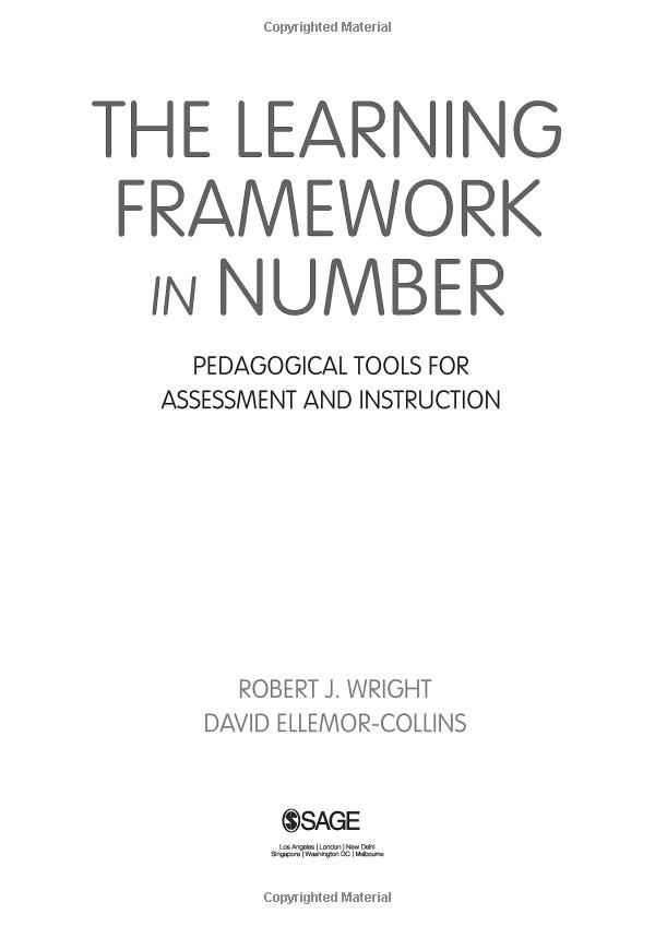 The Learning Framework In Number: Pedagogical Tools For Assessment And Instruction (Math Recovery)