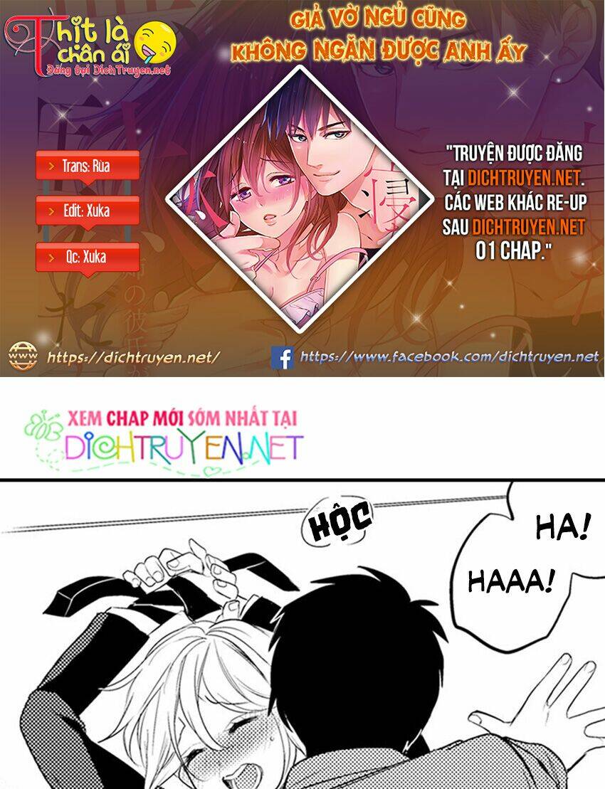 giả vờ ngủ cũng không ngăn được anh ấy chapter 6 10