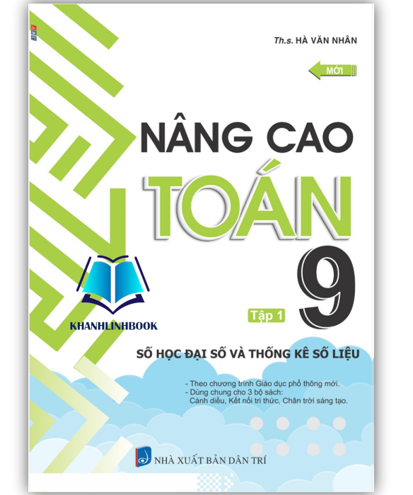 Sách - Nâng cao toán 9 - tập 1 - số học đại số và thống kê số liệu
