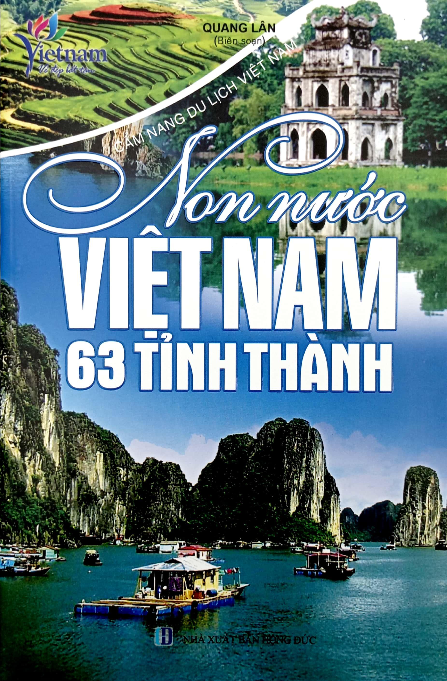 Cẩm Nang Du Lịch Việt Nam - Non Nước Việt Nam 63 Tỉnh Thành (Tái Bản 2023)