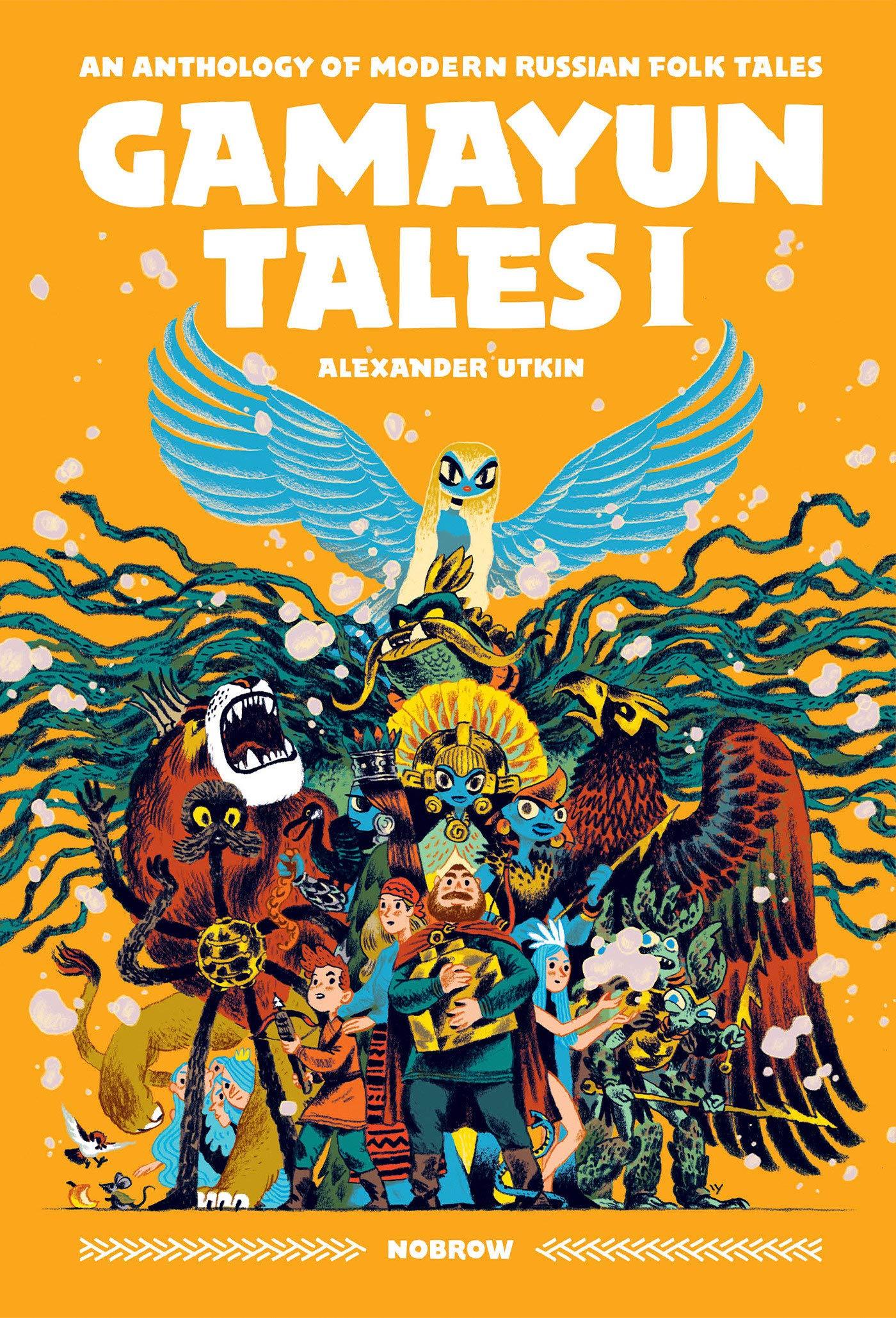 The Gamayun Tales 1: An Anthology Of Modern Russian Folk Tales