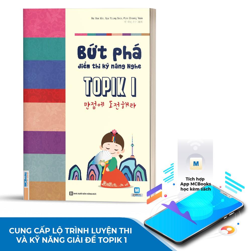 Sách - Bứt Phá Điểm Thi Kỹ Năng Nghe TOPIK I Cho Người Mới Bắt Đầu - Học Kèm App Online