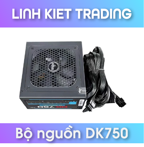 Nguồn Máy Tính AIGO DK750 Công Suất Thực 750W Bảo hành 36 tháng - Hàng Chính Hãng