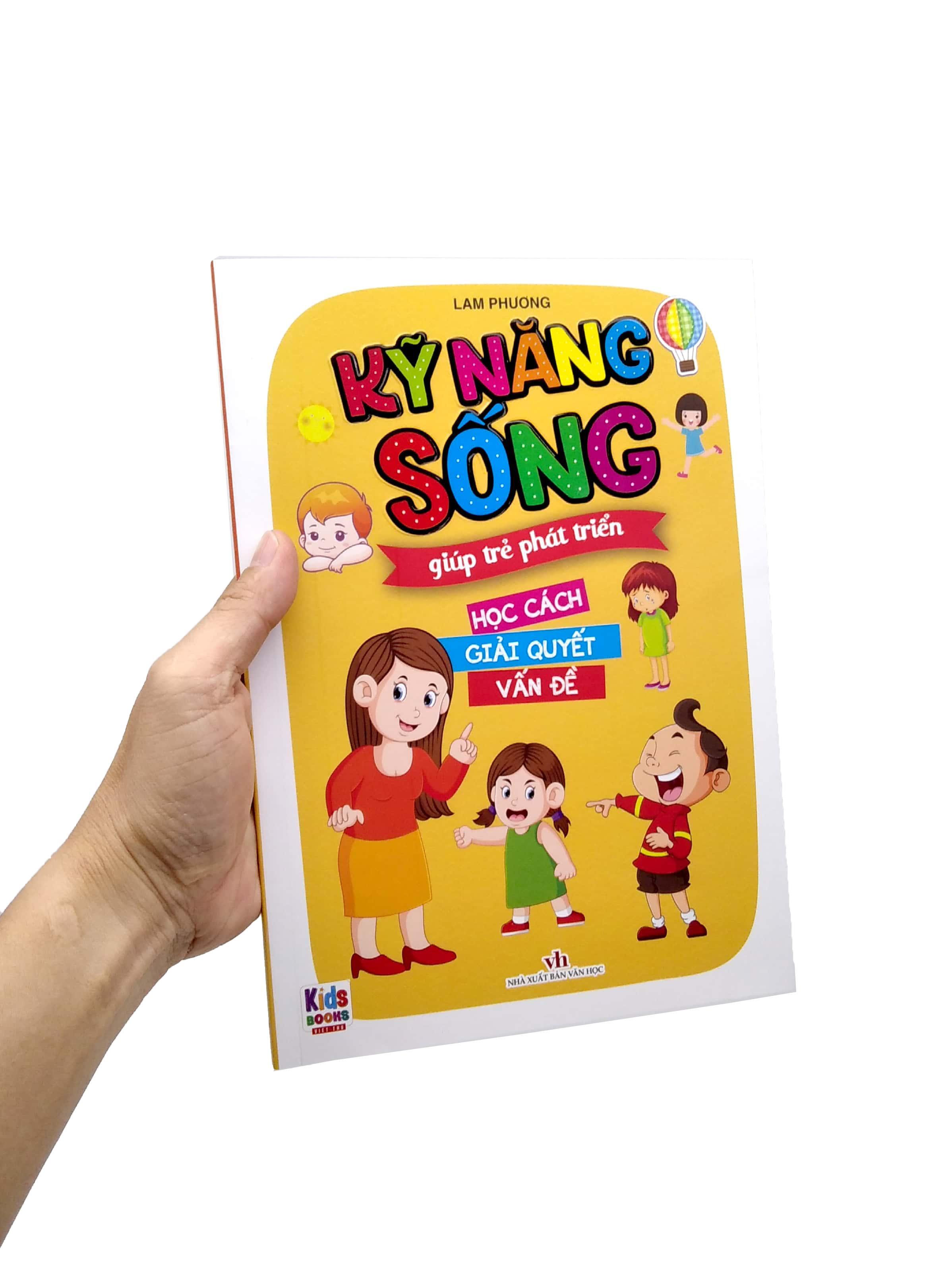 Kỹ Năng Sống Giúp Trẻ Phát Triển - Học Cách Giải Quyết Vấn Đề