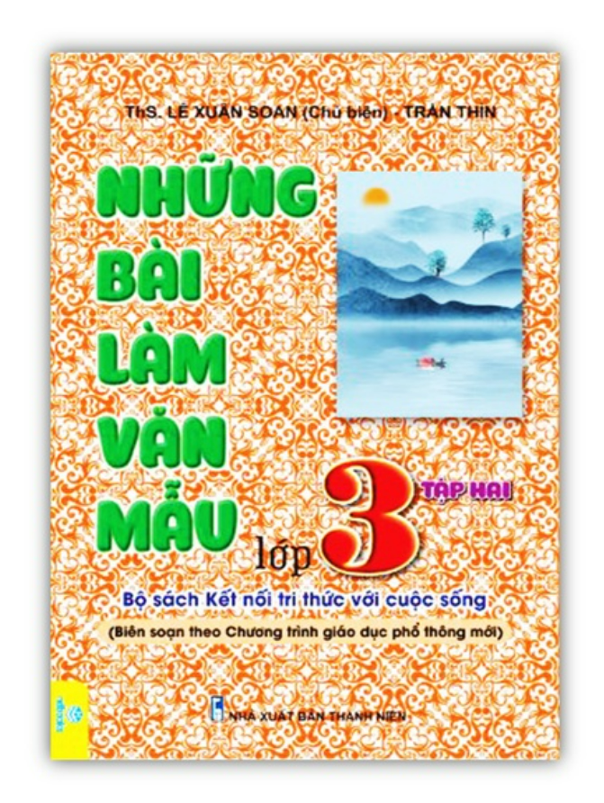 Sách - Những bài làm văn mẫu lớp 3 - Tập 2 ( Bộ sách kết nối tri thức với cuộc sống )