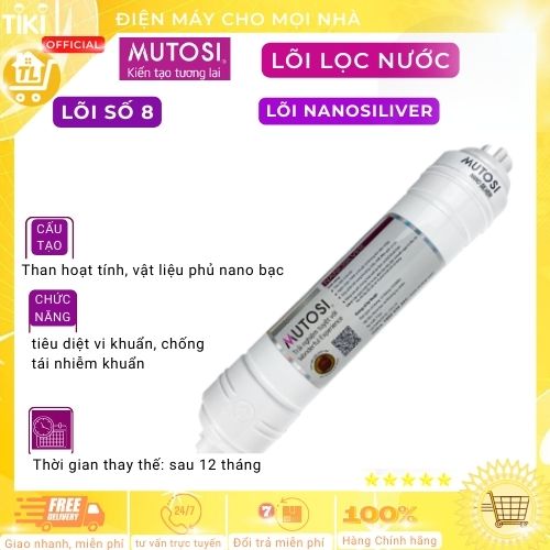 Lõi 7/8/9 - Nano Bạc (Nanosilver) - Máy lọc nước RO - Hàng chính hãng Mutosi