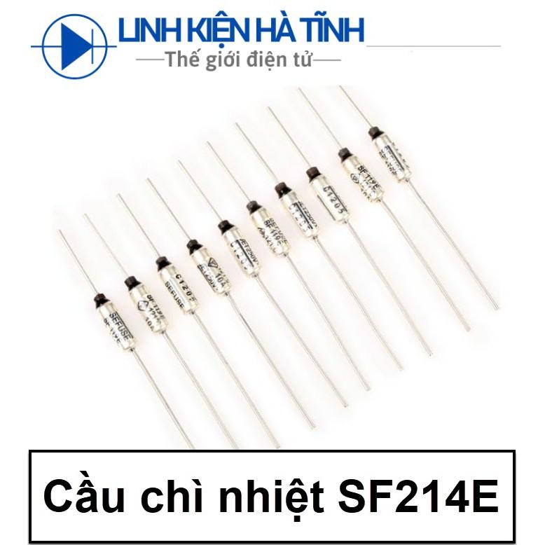 Cầu chì nhiệt độ SF214E 250V 15A 185 độ 214E 214