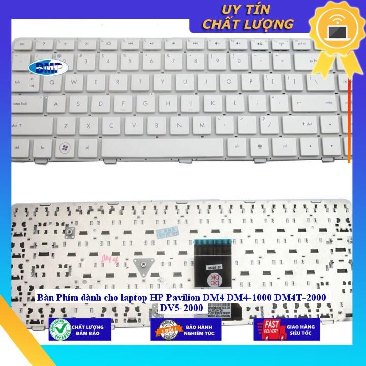 Bàn Phím dùng cho laptop HP Pavilion DM4 DM4-1000 DM4T-2000 DV5-2000 - Hàng chính hãng - MÀU TRẮNG MIKEY1715