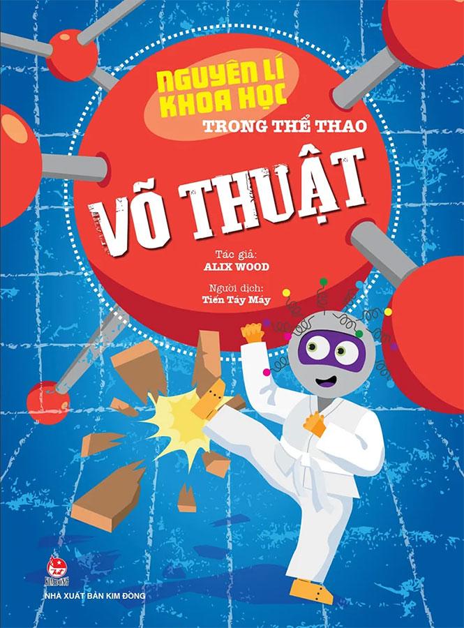 Nguyên Lí Khoa Học Trong Thể Thao - Võ Thuật