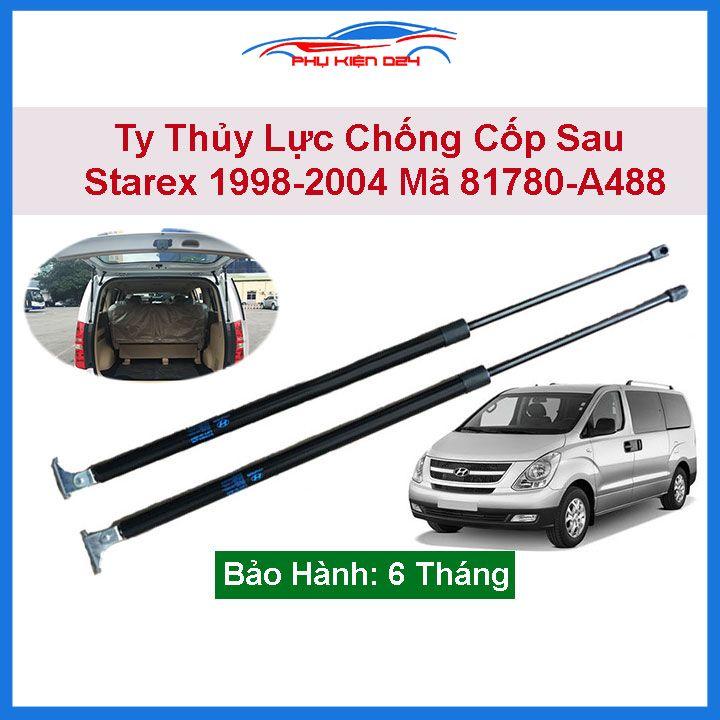 Bộ ty thủy lực chống cốp sau Starex 1998-1999-2000-2001-2002-2003-2004 Mã 81780-A488 mở cốp tự động