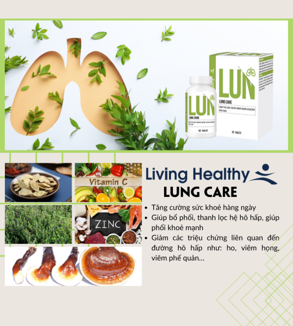 Viên uống Living Healthy Lung Care bổ phế, giảm ho (Hộp 60 viên)