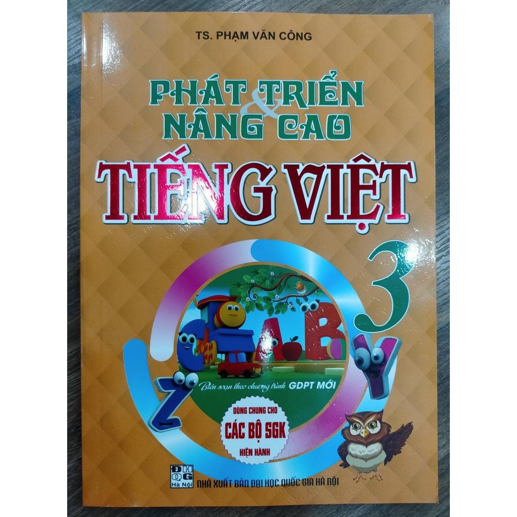 Sách Phát triển & Nâng cao Tiếng Việt 3 Theo chương trình mới