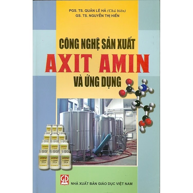 Sách - Công nghệ sản xuất Axit amin và ứng dụng