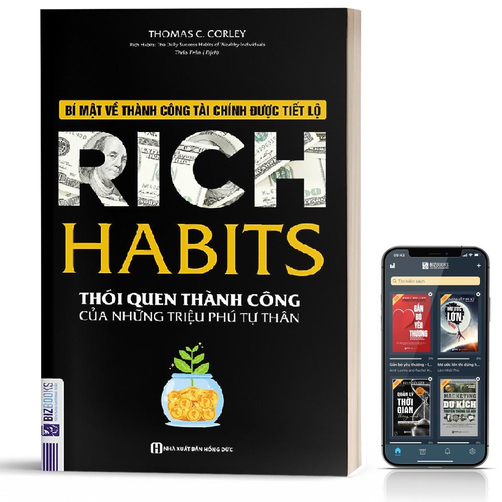 Sách Rich Habits - Thói Quen Thành Công Của Những Triệu Phú Tự Thân - BizBooks