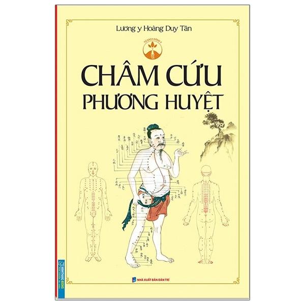 Sách Châm Cứu Phương Huyệt (Bìa Mềm)