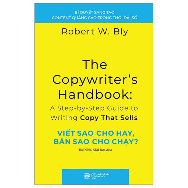Viết Sao Cho Hay, Bán Sao Cho Chạy?
