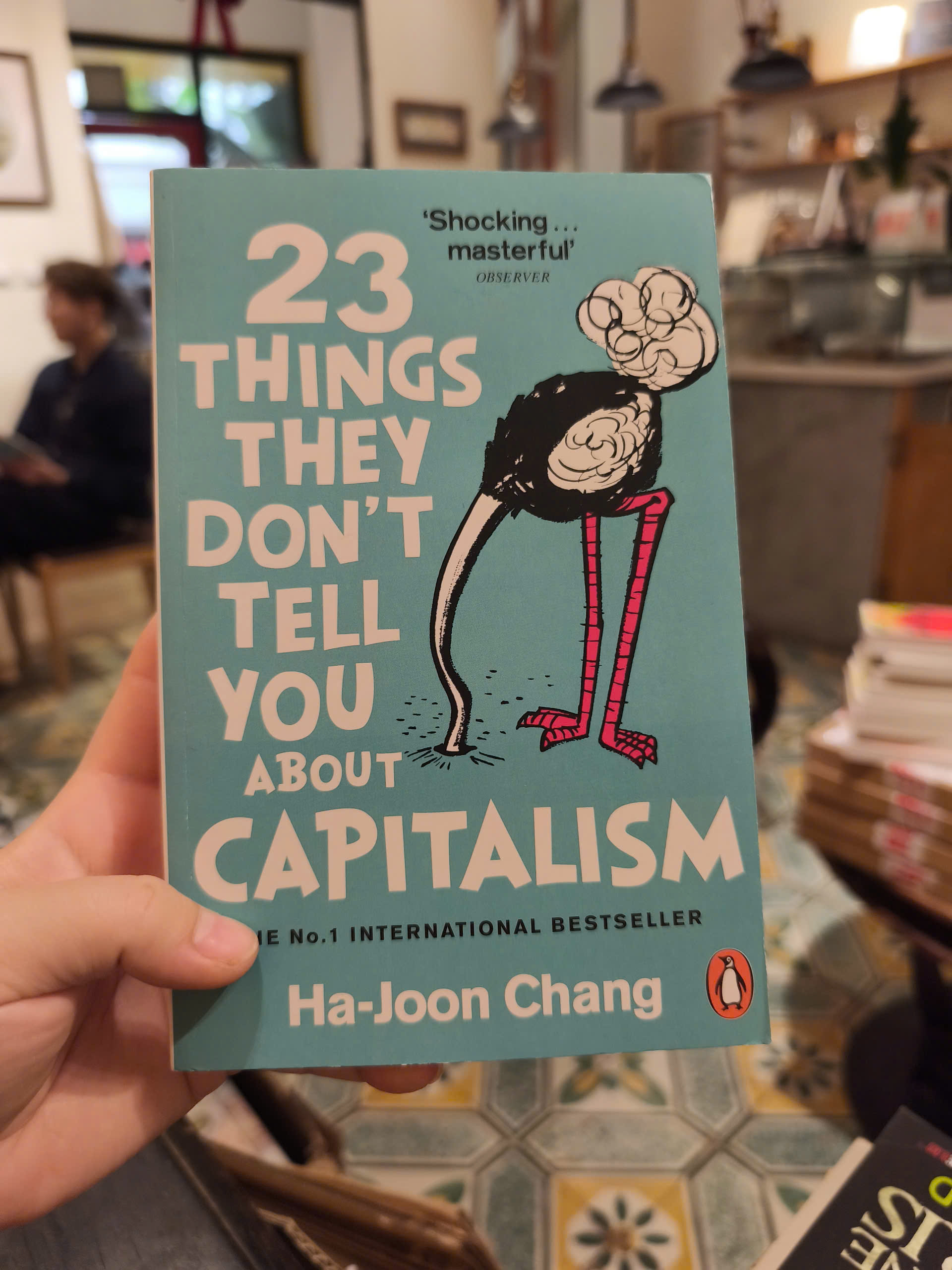 Sách - 23 Things They Don't Tell You about Capitalism by Ha Joon Chang - Economics ,Nonfiction