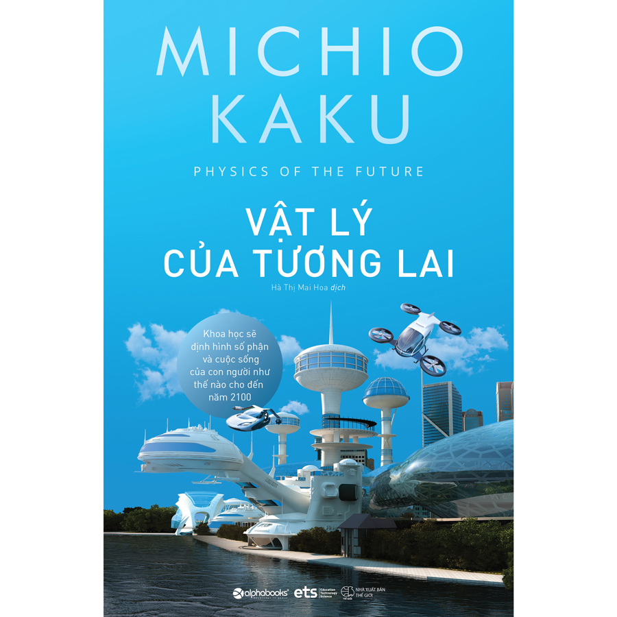 Trạm Đọc Official Vật Lý Của Tương Lai - Tái Bản