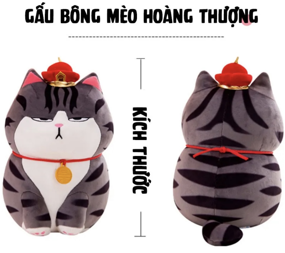 Gấu bông mèo hoàng thượng – Quà tặng thú nhồi bông mèo mặt quạu siêu dễ thương – Size từ 25 đến 60 cm – Gối ôm cho bé ngủ ngon