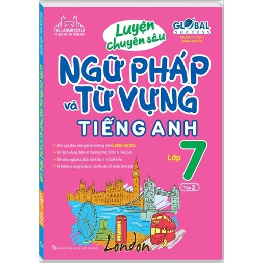 Sách - Combo 2 cuốn Luyện chuyên sâu ngữ pháp và từ vựng tiếng anh lớp 7 tập 1 + 2