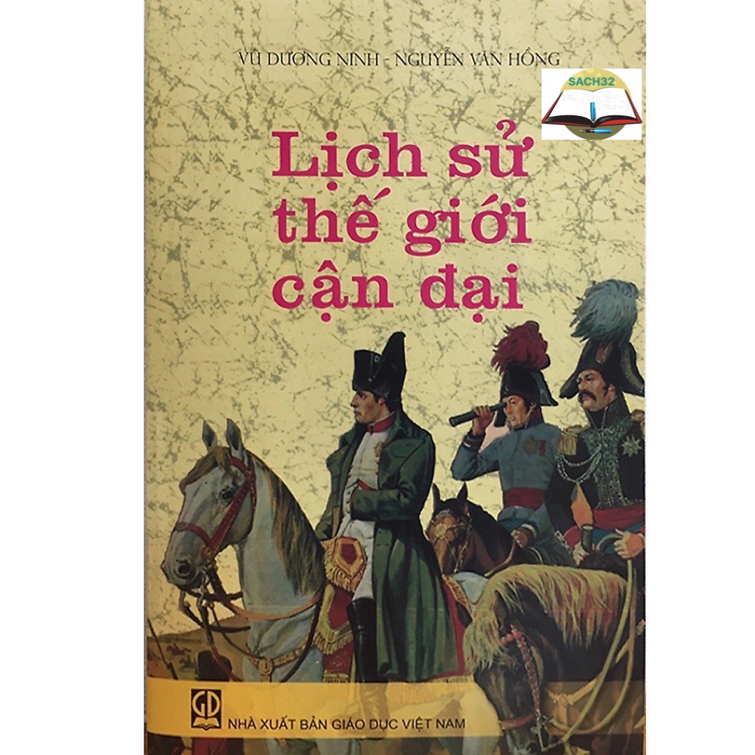 Combo 3 cuốn Lịch Sử Thế Giới Cổ Đại + Cận Đại + Hiện Đại