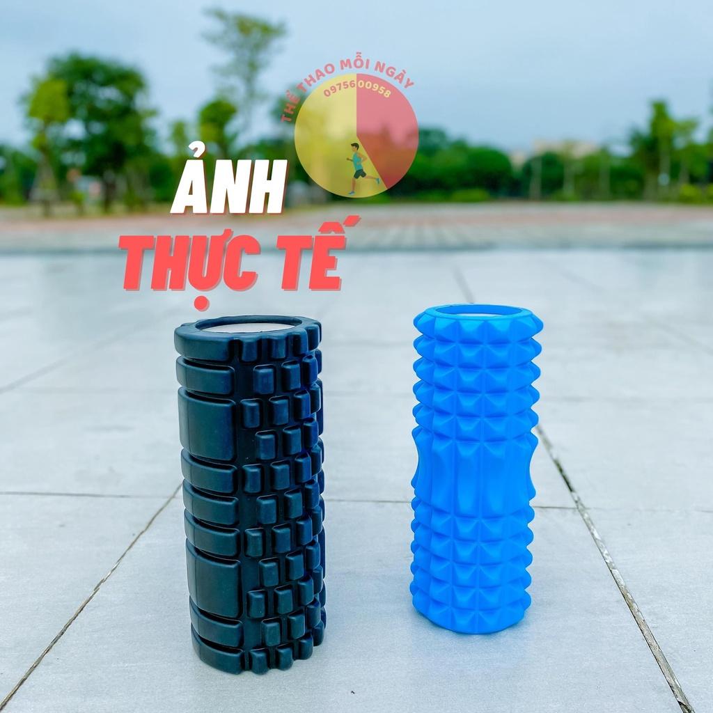 Con lăn massage toàn thân Foam Roller trứ danh Thể thao Mỗi ngày giúp giải tỏa căng cơ, đau cơ, bó cơ