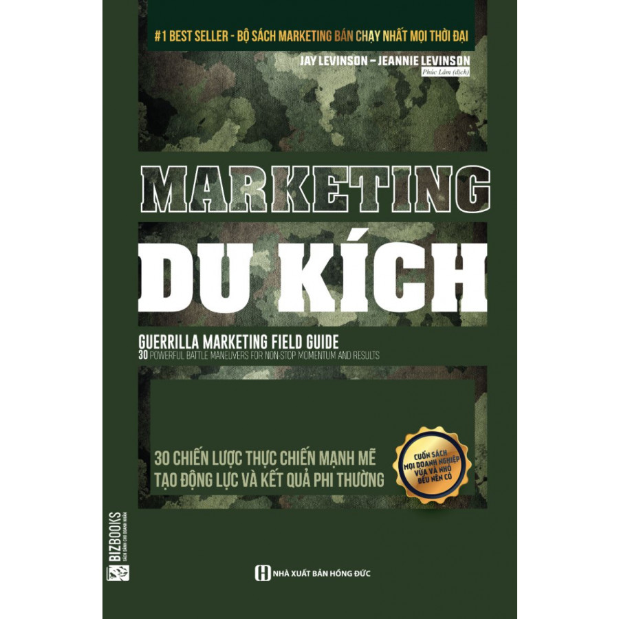 Marketing Du Kích - 30 Chiến Lược Thực Chiến Mạnh Mẽ Tạo Động Lực Và Kết Quả Phi Thường (tặng kèm bookmark)