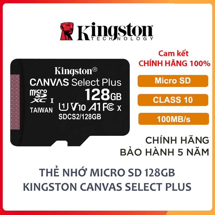 Thẻ Nhớ Kingston 128GB Micro SD Class 10 SDCS2/128GB hàng chính hãng