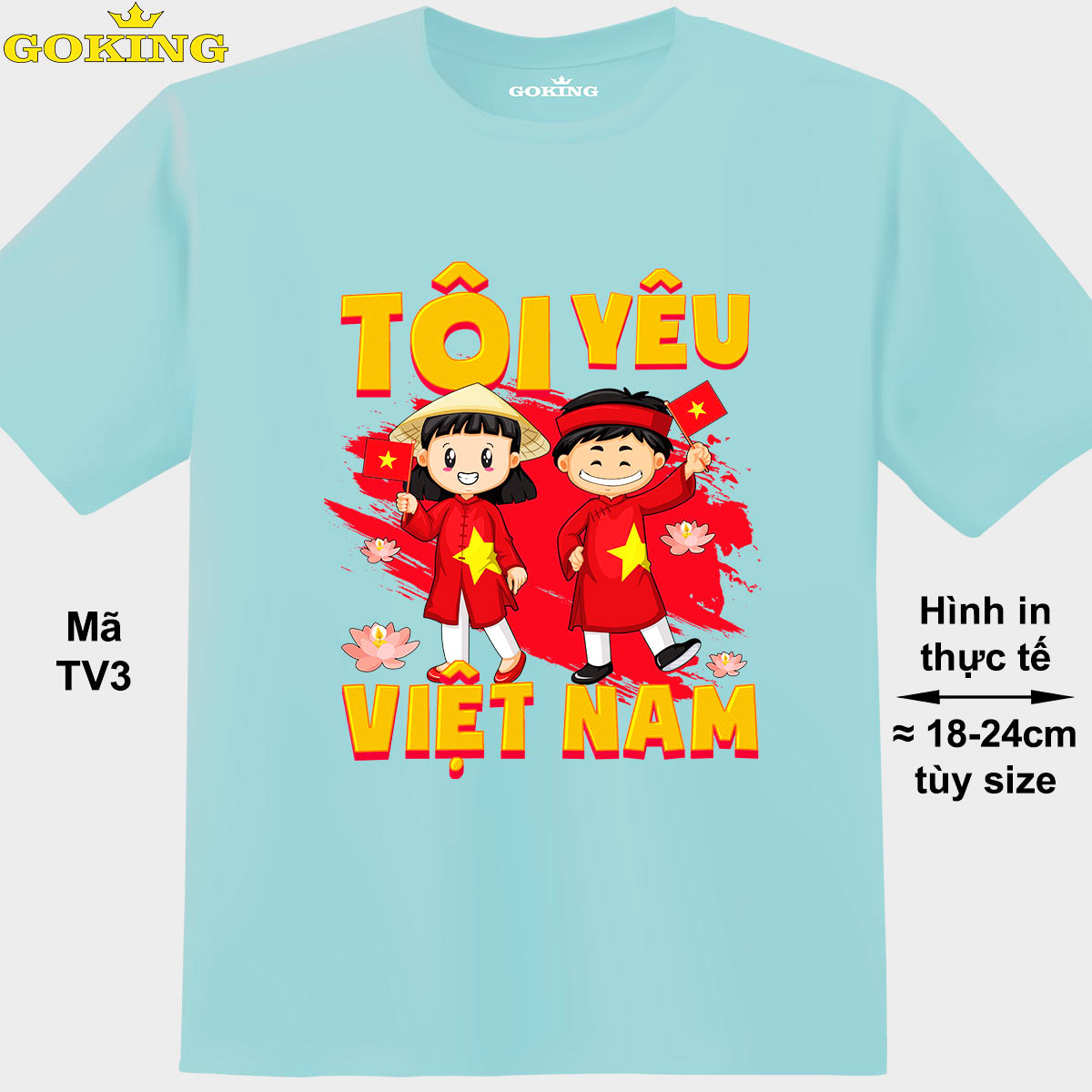 TÔI YÊU VIỆT NAM, mã TV3. Áo thun hàng hiệu Goking, form unisex cho nam nữ, trẻ em, bé trai gái. Áo phông in đẹp, quà tặng cao cấp cho gia đình, cặp đôi, doanh nghiệp, hội nhóm