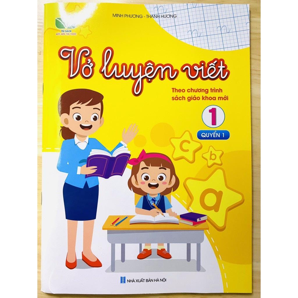 Sách - Vở luyện viết lớp 1 theo chương trình sách giáo khoa mới 2022 - Kết nối tri thức (2 quyển