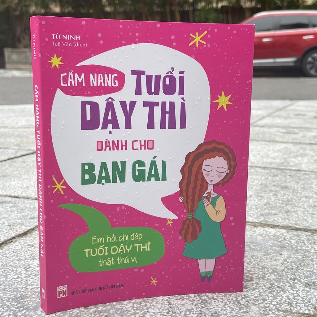 Sách: Cẩm Nang Tuổi Dậy Thì Dành Cho Bạn Gái (Tái Bản) - MinhLongBook