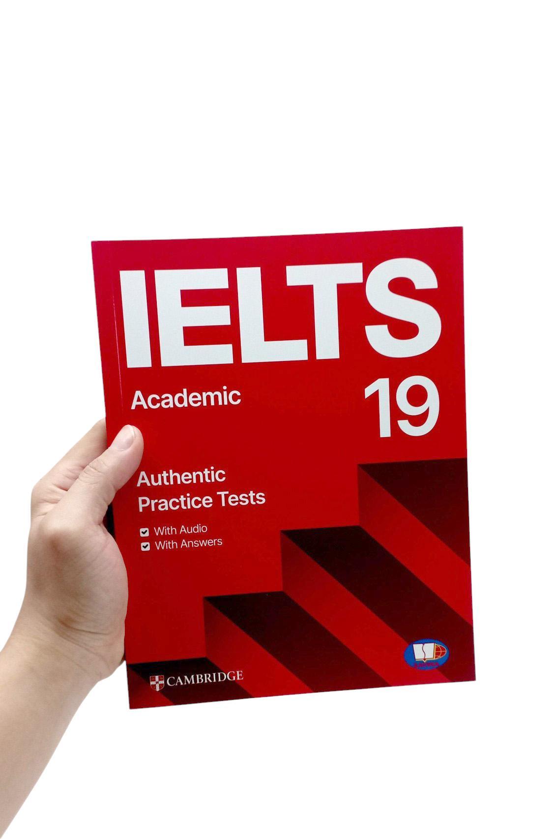 Sách Cambridge IELTS 19 - Academic - General Training - Authentic Pratice Tests (Bộ/Lẻ 2 Cuốn)